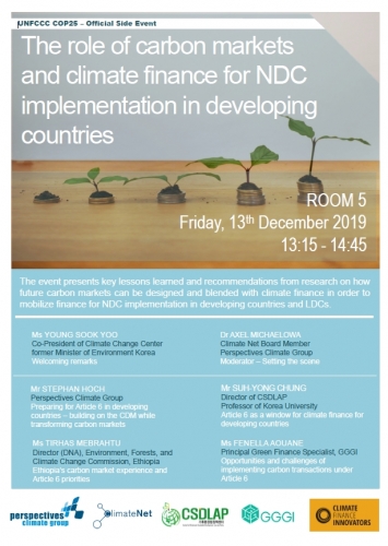 [COP25 UNFCCC Official Side Event] The Role of Carbon Markets and Climate Finance for NDC Implementation in Developing Countries